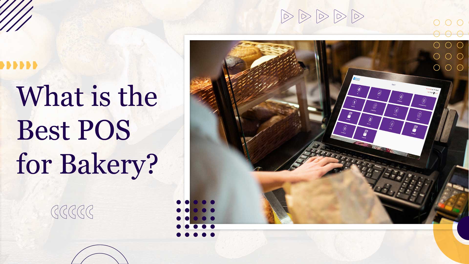 What is the Best POS for Bakery?