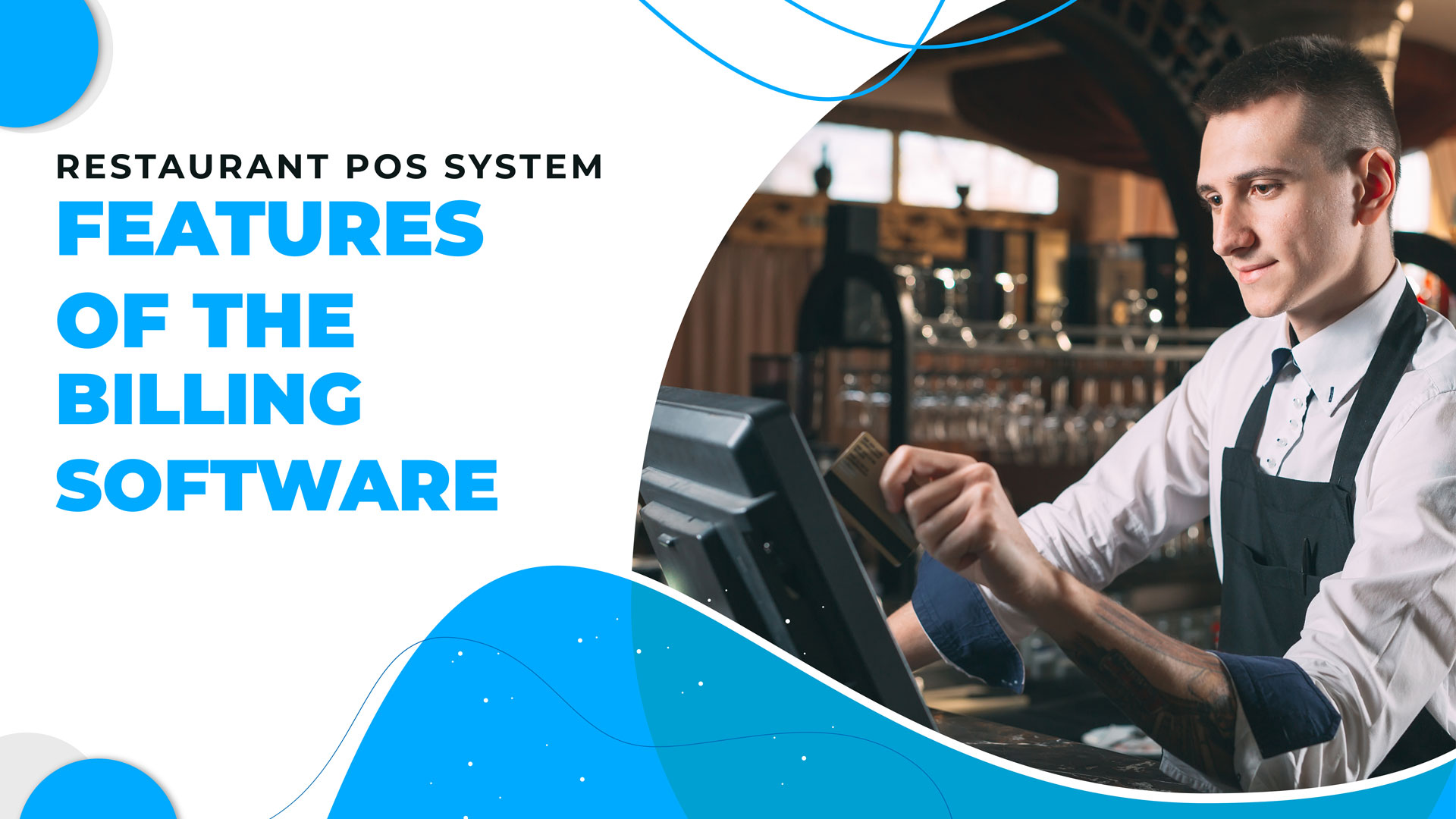 Restaurant POS System Features of the billing software 