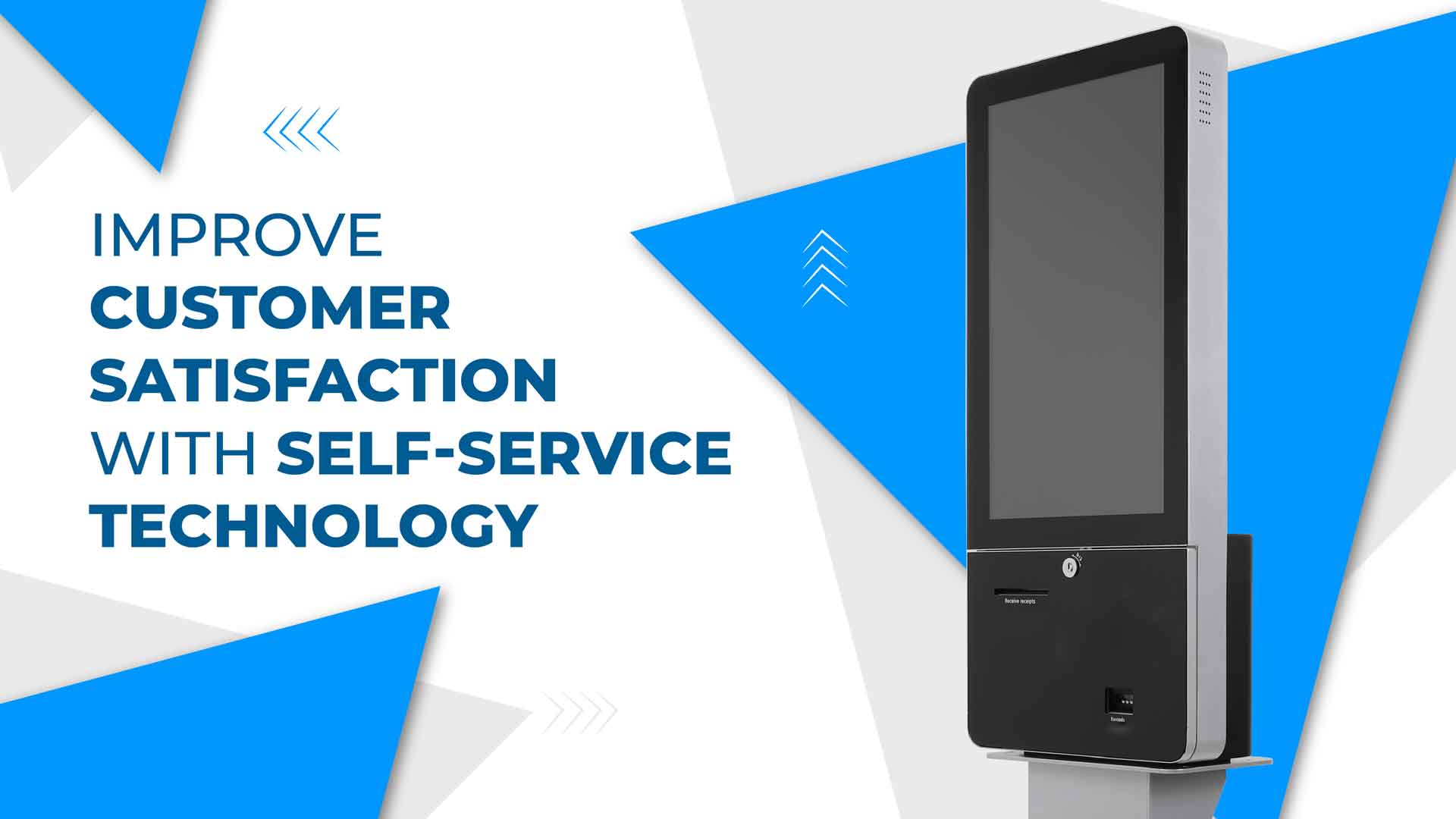 Improve customer satisfaction with self-service technology
