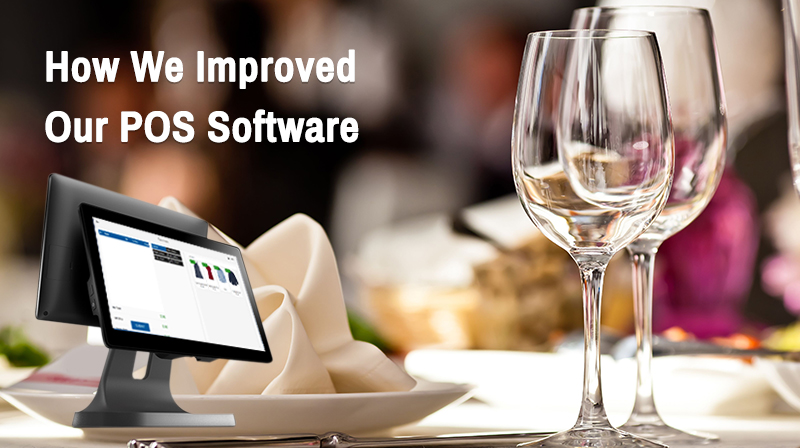 How We Improved Our POS SOFTWARE